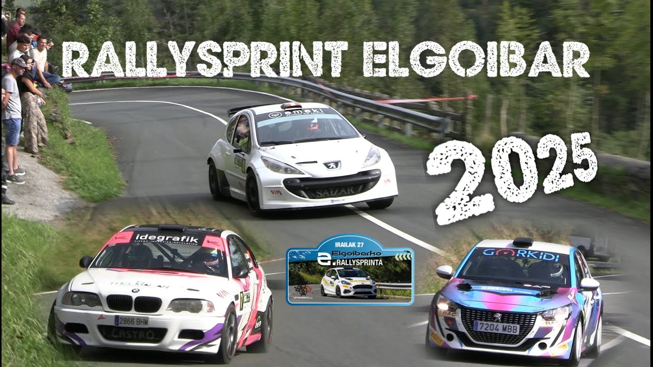 RALLYSPRINT ELGOIBAR 2025.🔴📽