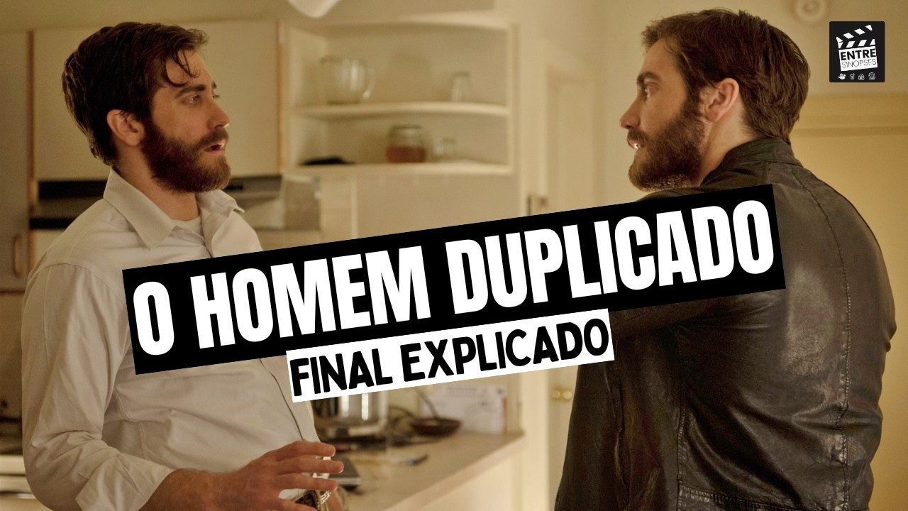 O HOMEM DUPLICADO (Enemy, 2013): FINAL EXPLICADO