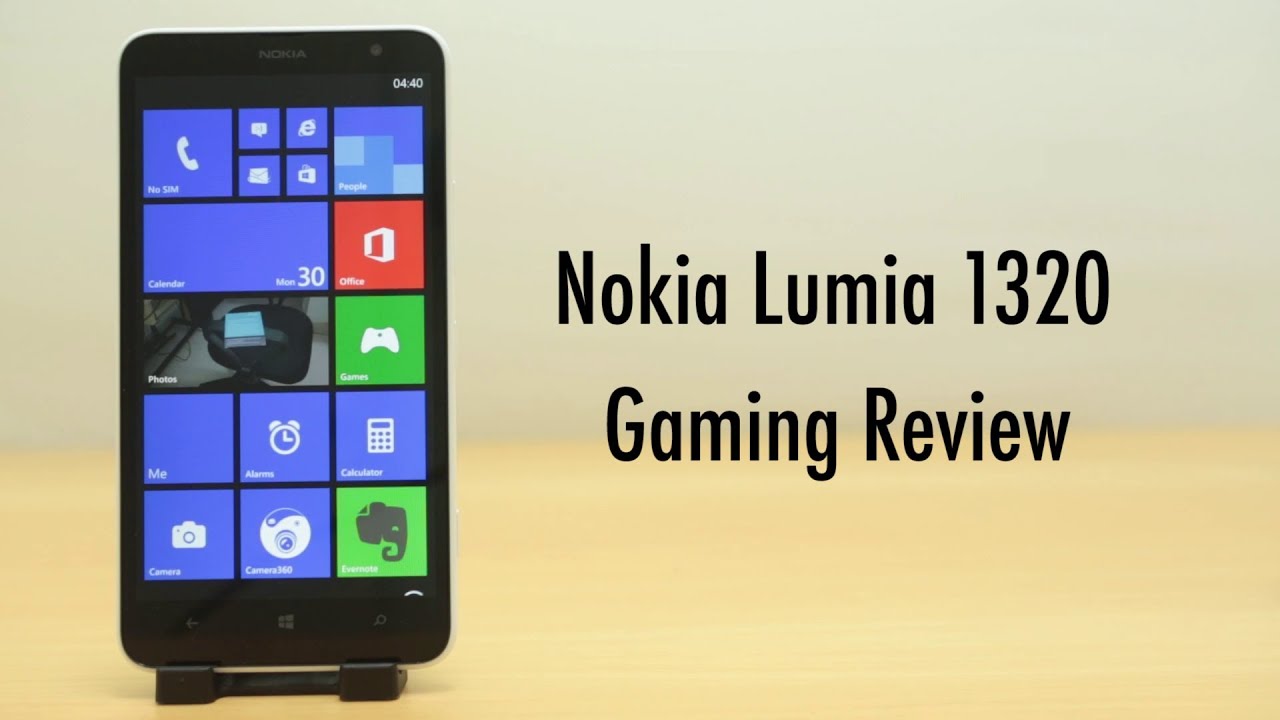 Nokia Lumia 1320 Gaming Review