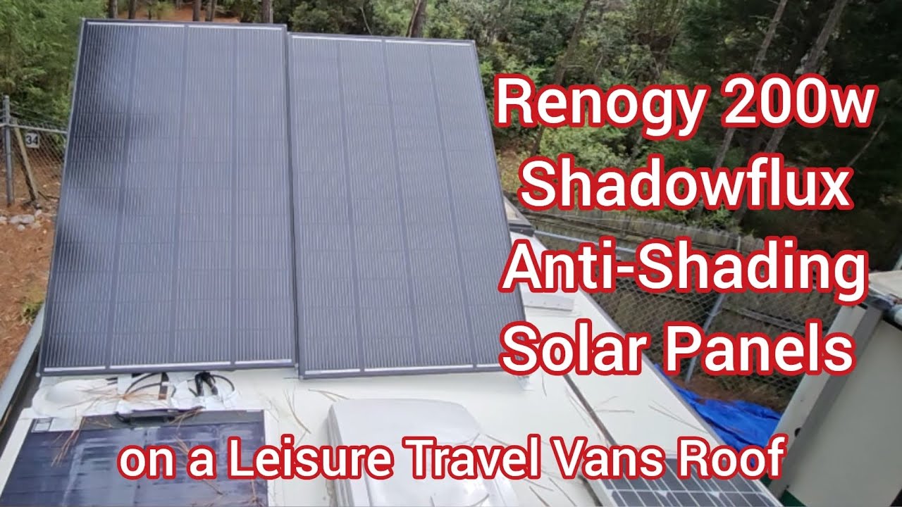 Installed Renogy 200w Shadowflux Anti-Shading Solar Panels