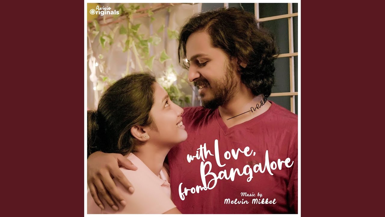 With Love, from Bangalore