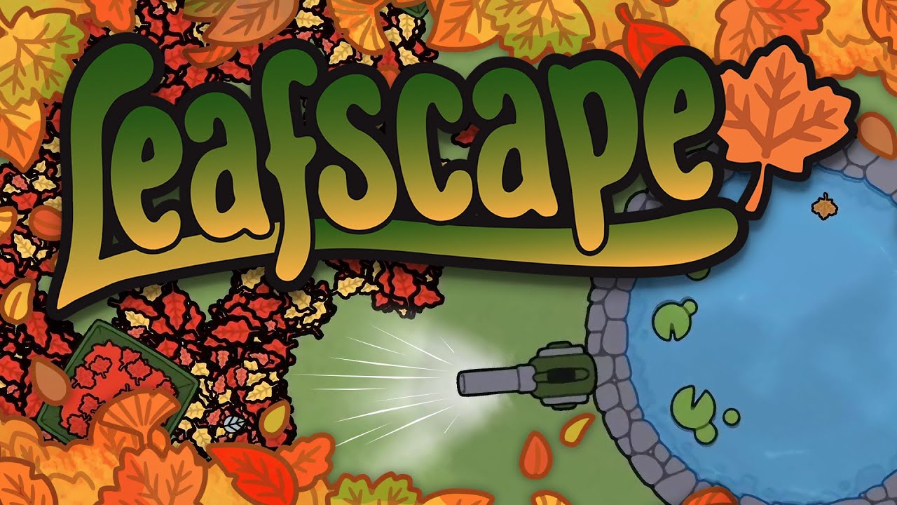 RAKING UP ONE MILLION LEAVES! - LEAFSCAPE