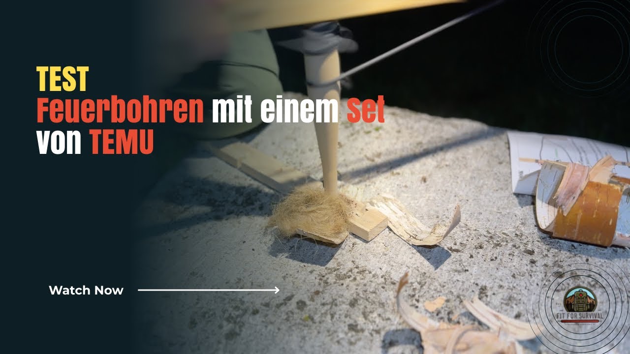#Feuerbohren mit einem Set von #Temu &ndash; gelingt es uns, ein lebensrettendes Feuer zu entfachen?