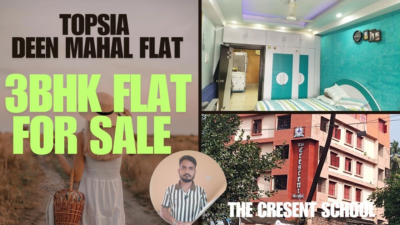 TOPSIA RESALE 3BHK FLAT FOR SALE/ DEEN MAHAL APARTMENT/ THE CRESCENT SCHOOL (1176 SQFT) kolkata 39