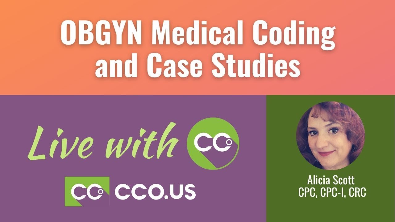 OBGYN Medical Coding and Case Studies