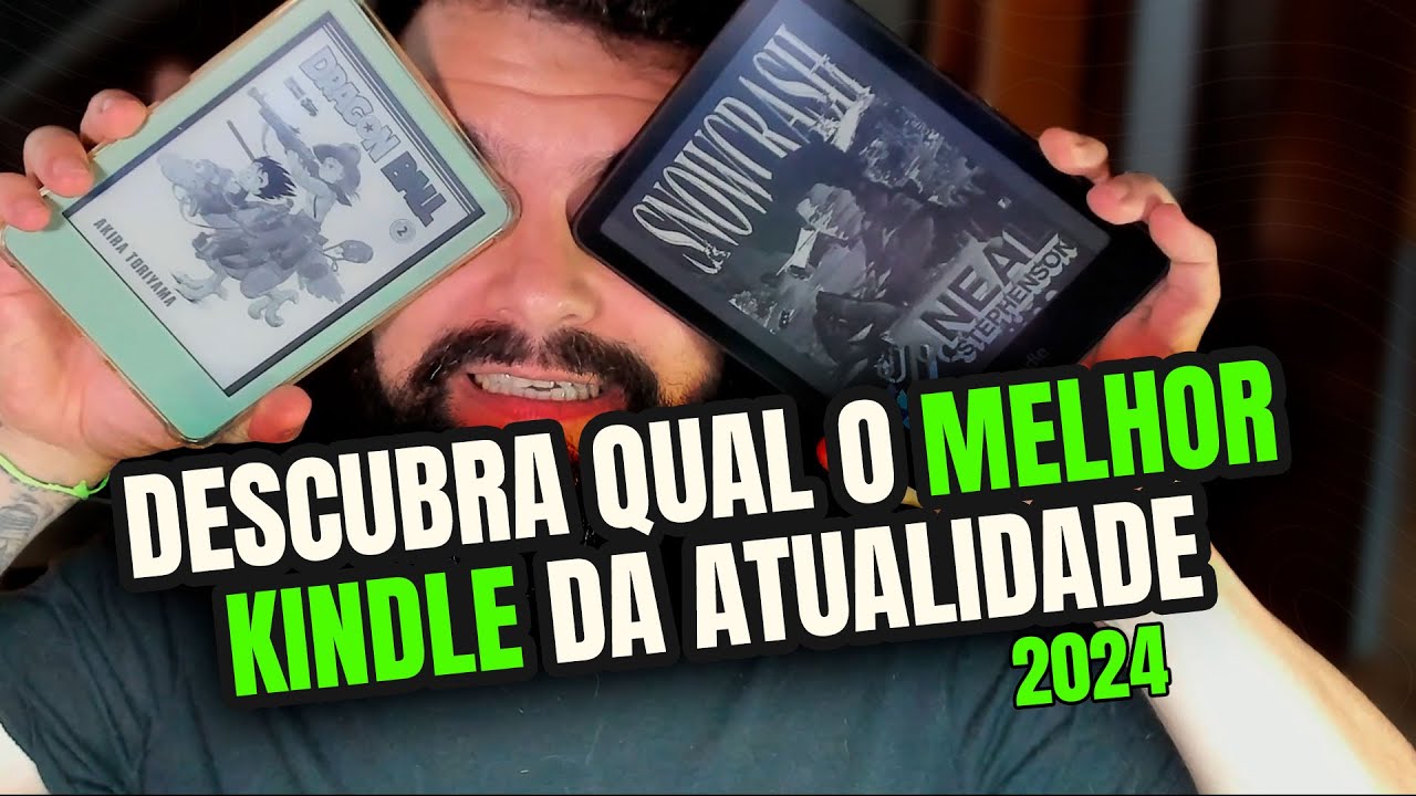 QUAL O MELHOR KINDLE PARA COMPRAR EM 2024? | Dentre os três modelos, qual o melhor atualmente?