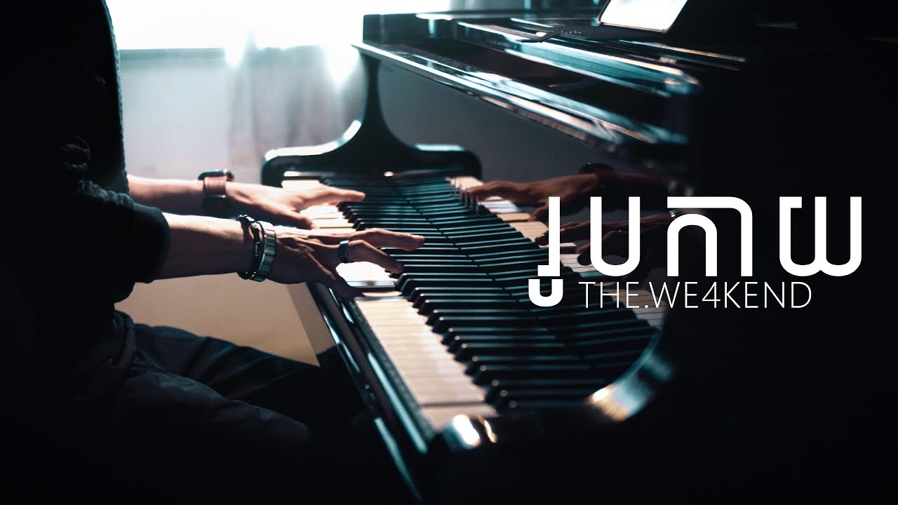 The We4kend - រូបកាយ (PIANO Composition) #ROMNIR