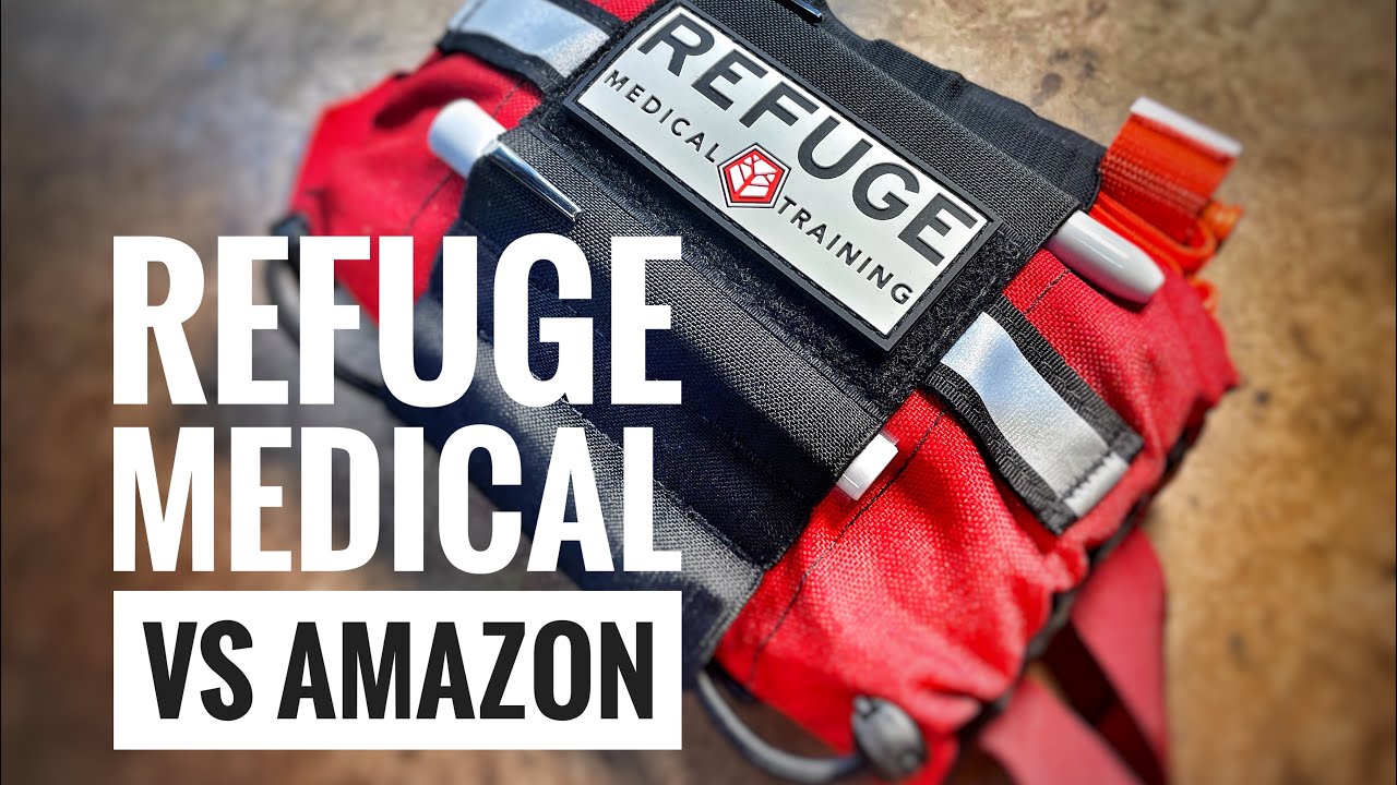 Refuge Medical Travel Fak vs Amazon Budget Med  Kit
