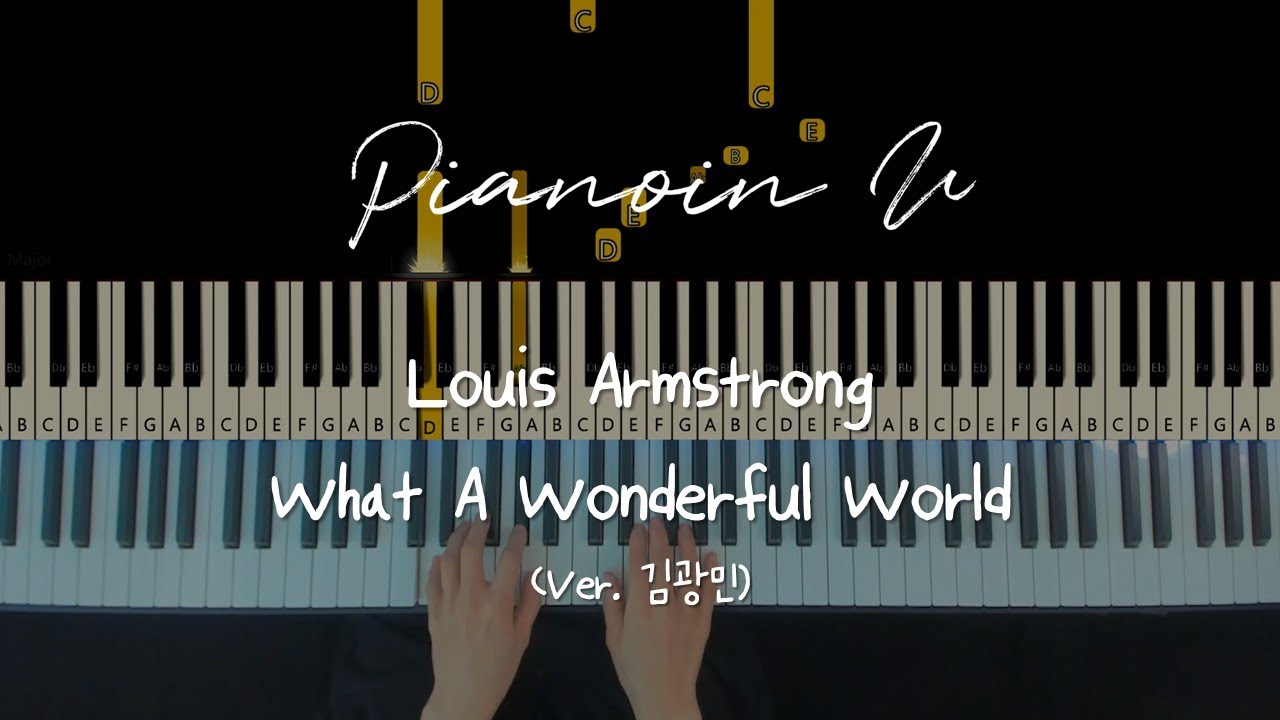 [Tutorial] What A Wonderful World (Louis Armstrong) 김광민 Ver./ Tutorial / Sheet