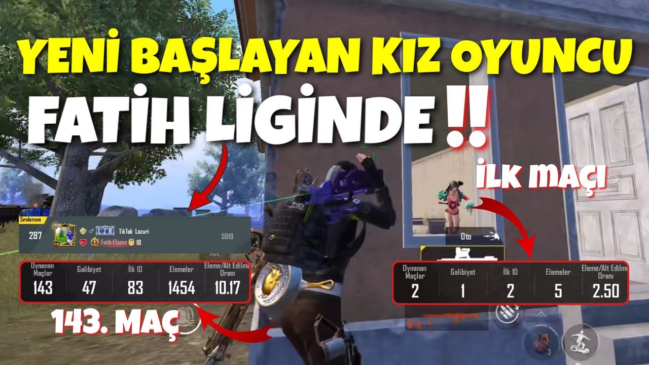 YENİ BAŞLAYAN KIZ OYUNCU FATİH LİGİNDE 😱 l PUBG MOBİLE