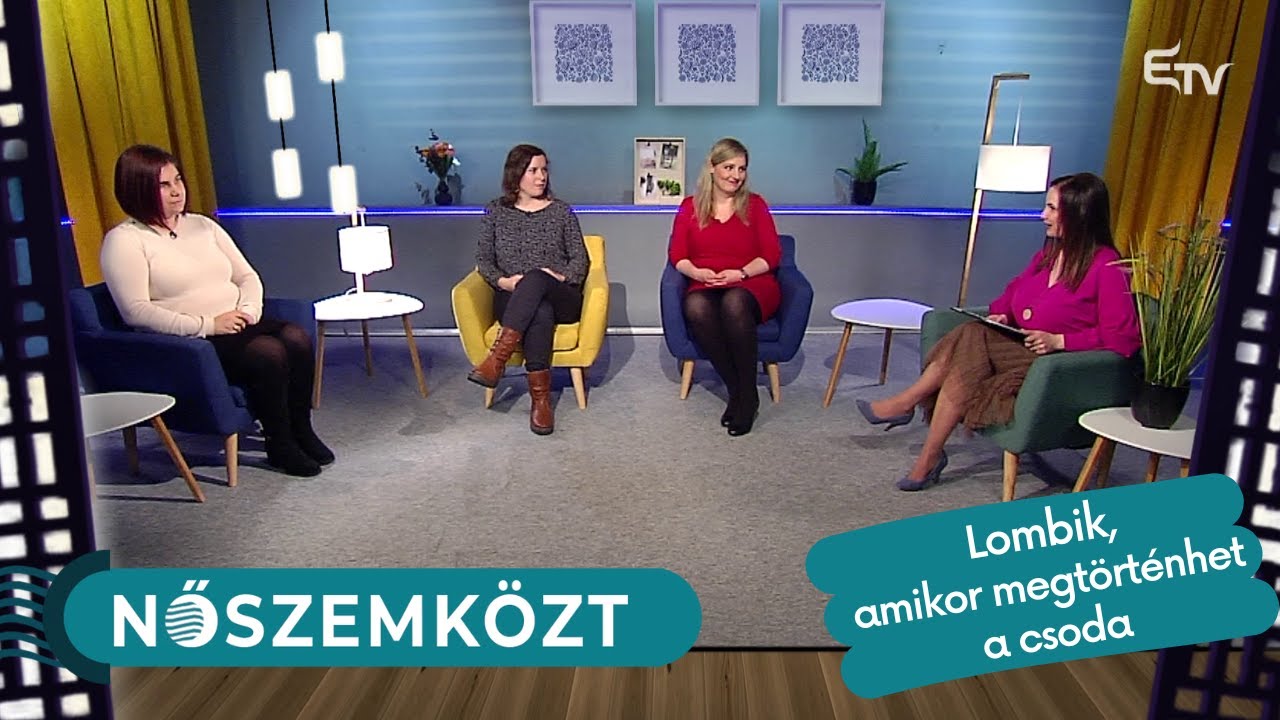 Lombik, amikor megtörténhet a csoda – Nőszemközt