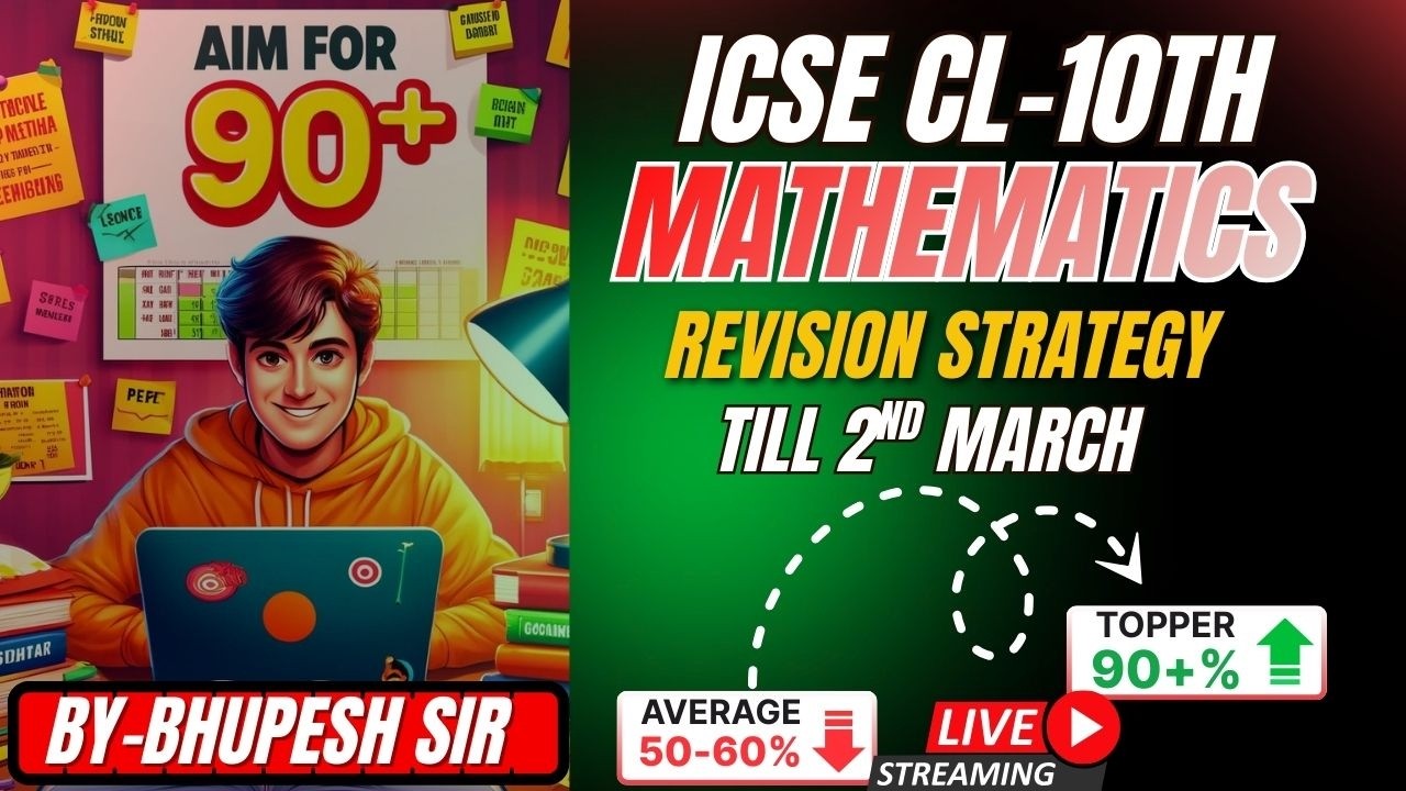 MATHEMATICS 2nd MARCH PAPER || GAP DAYS STRATEGY || GET 90+ | CL-10TH || ICSE || FOR BOARD EXAM 2026