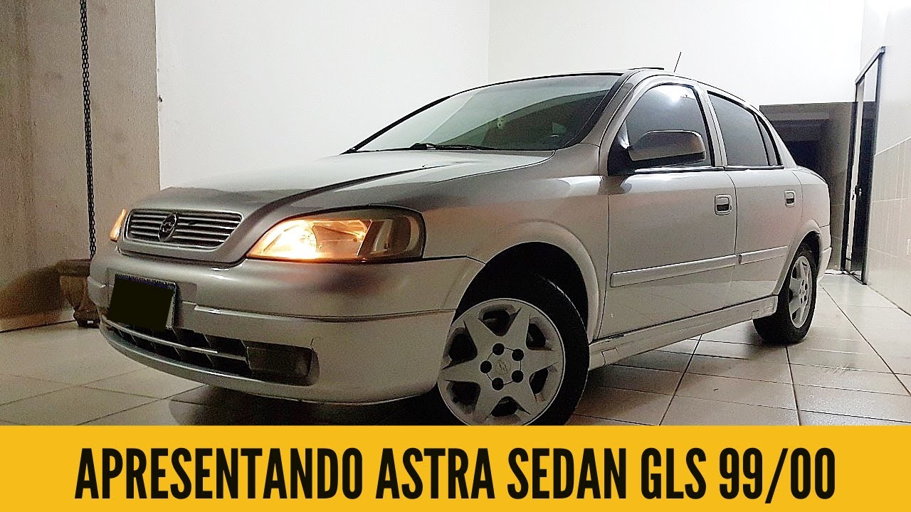 Apresentando Astra Sedan GLS 99/00
