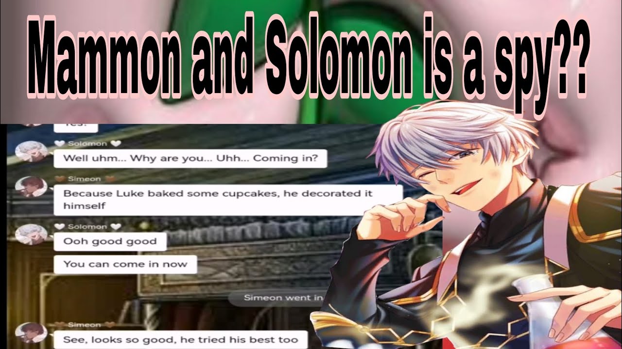 Obey me text: mammon and Solomon is a spy? 
