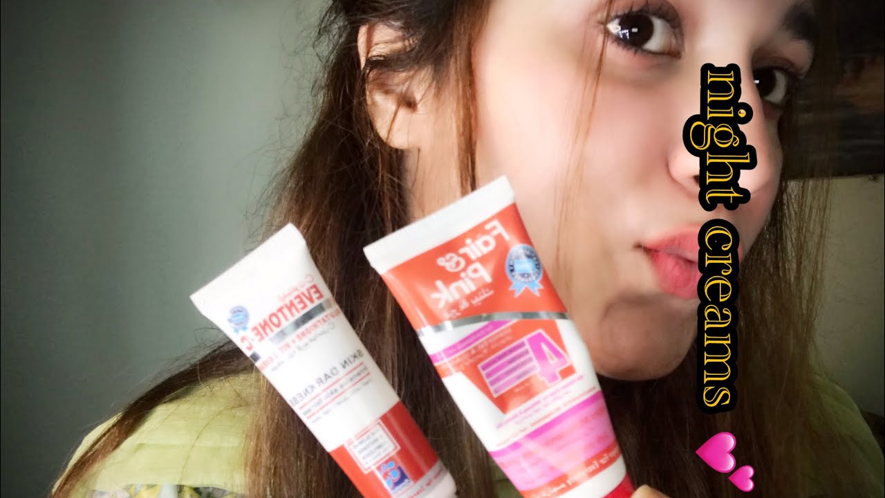How To Use Night Creams In Detail / Fair and Pink / Eventone c Cream
