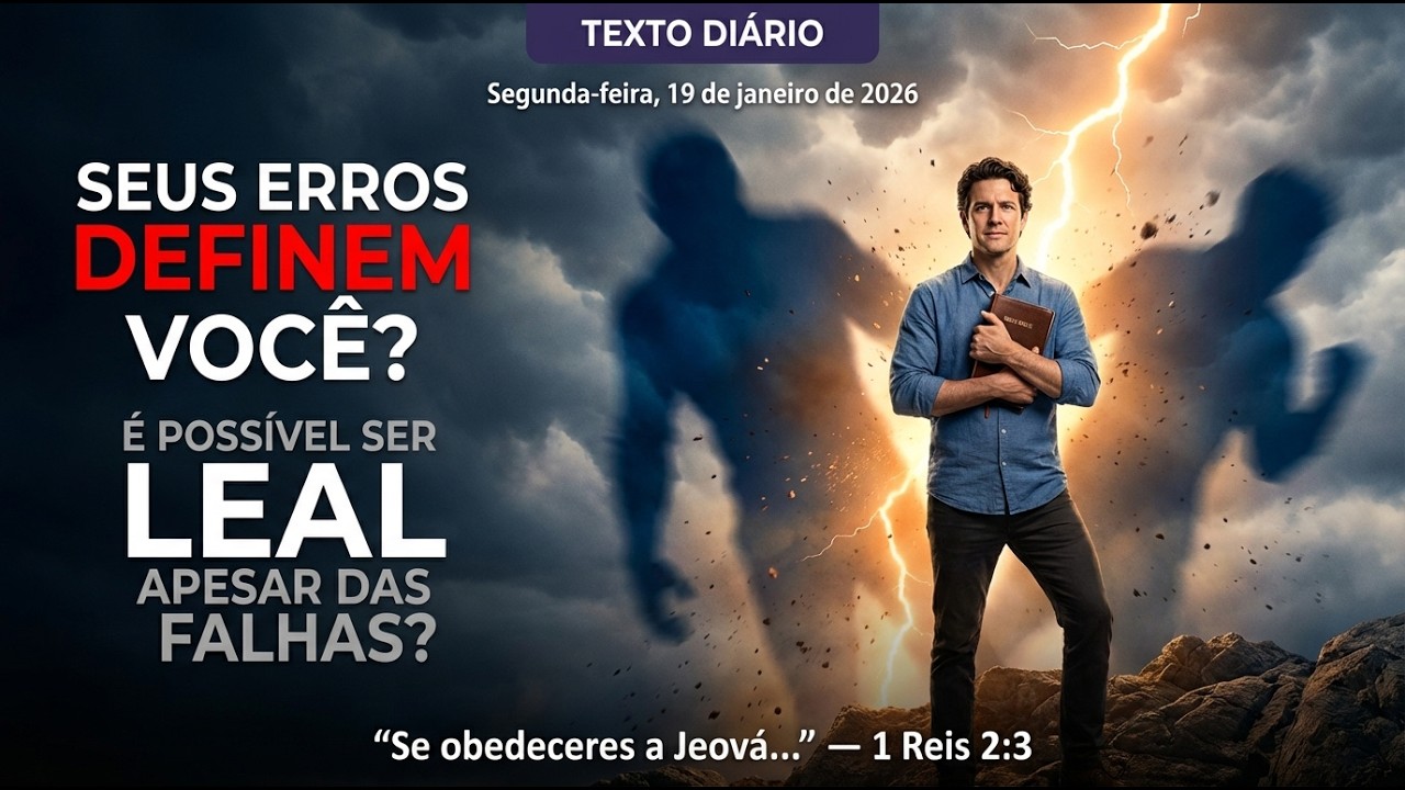 TEXTO DIÁRIO — 19/01/2026 | O SEGREDO DE DAVI: Como VENCER sendo IMPERFEITO?
