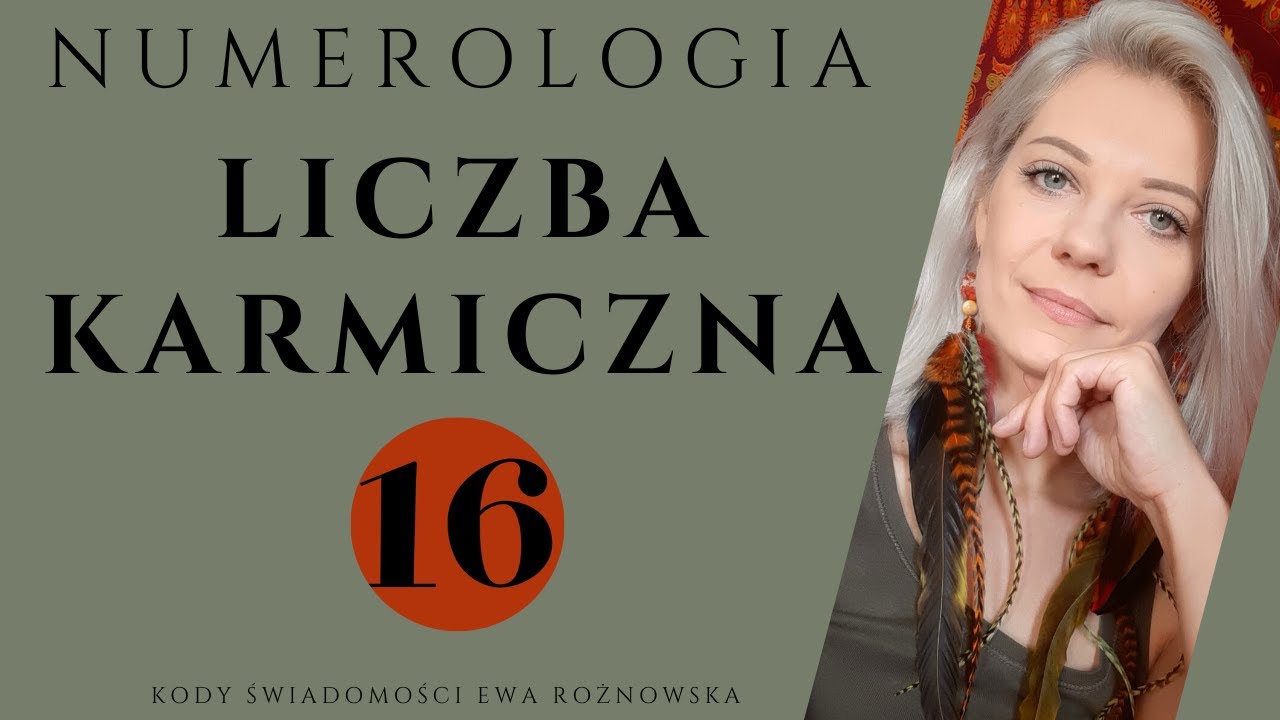 LICZBA KARMICZNA 16