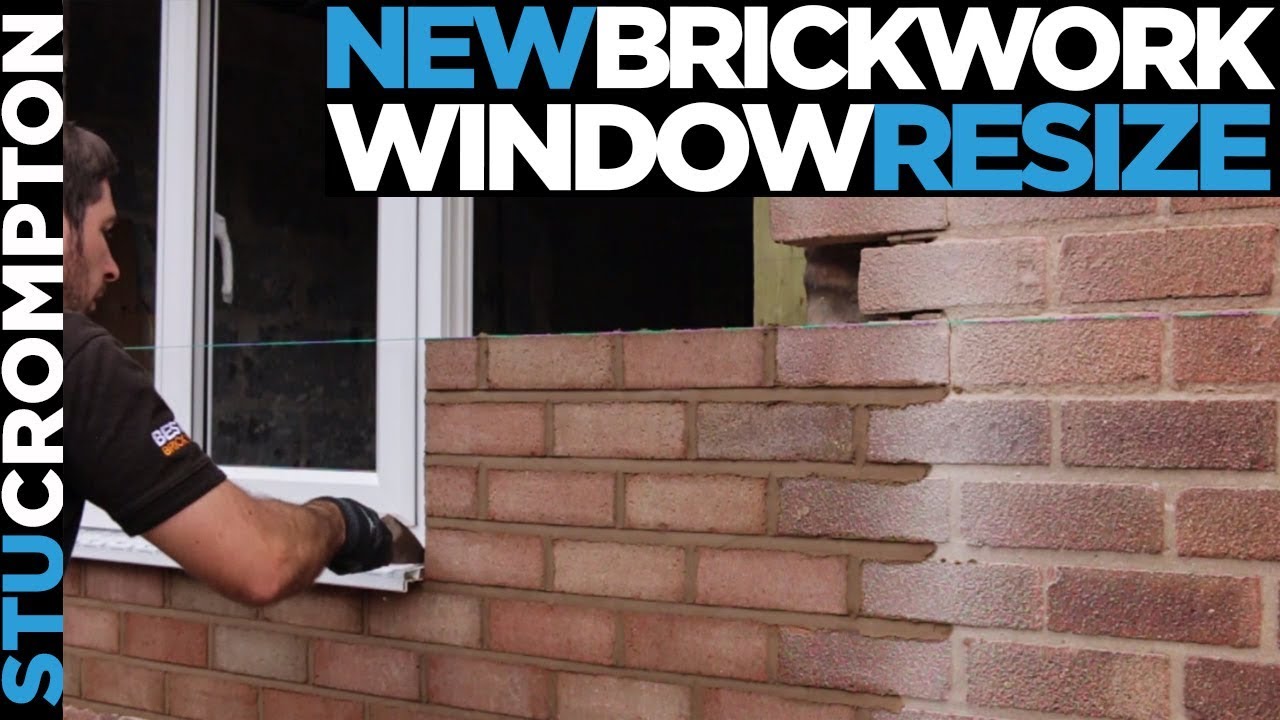 Reducing window Size, bricklaying