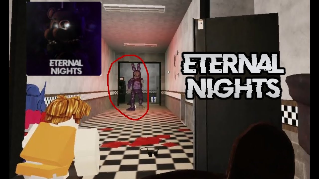 FNAF: ETERNAL NIGHT | ANIMATRONICS HAVE BECOME HARDER 🔴