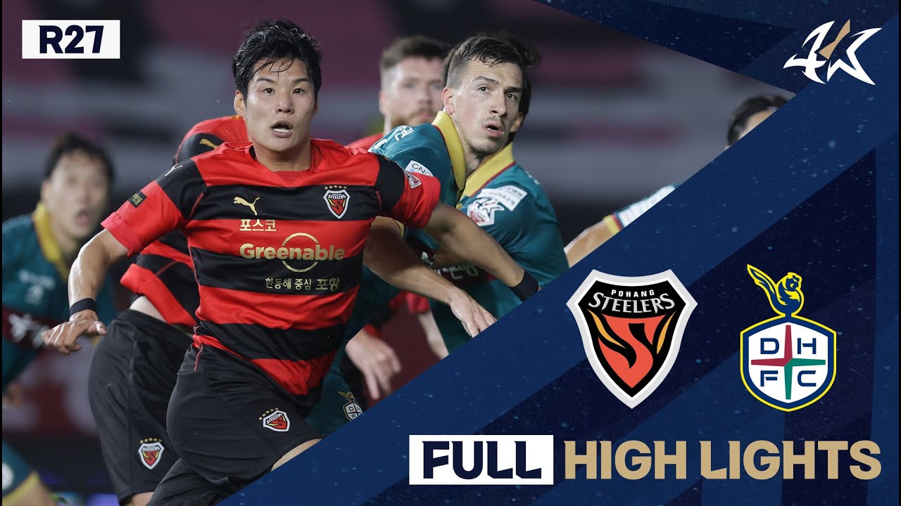 [FULL HL] 하나원큐 K리그1 R27 포항 vs 대전 | Pohang vs Daejeon (23.08.20)