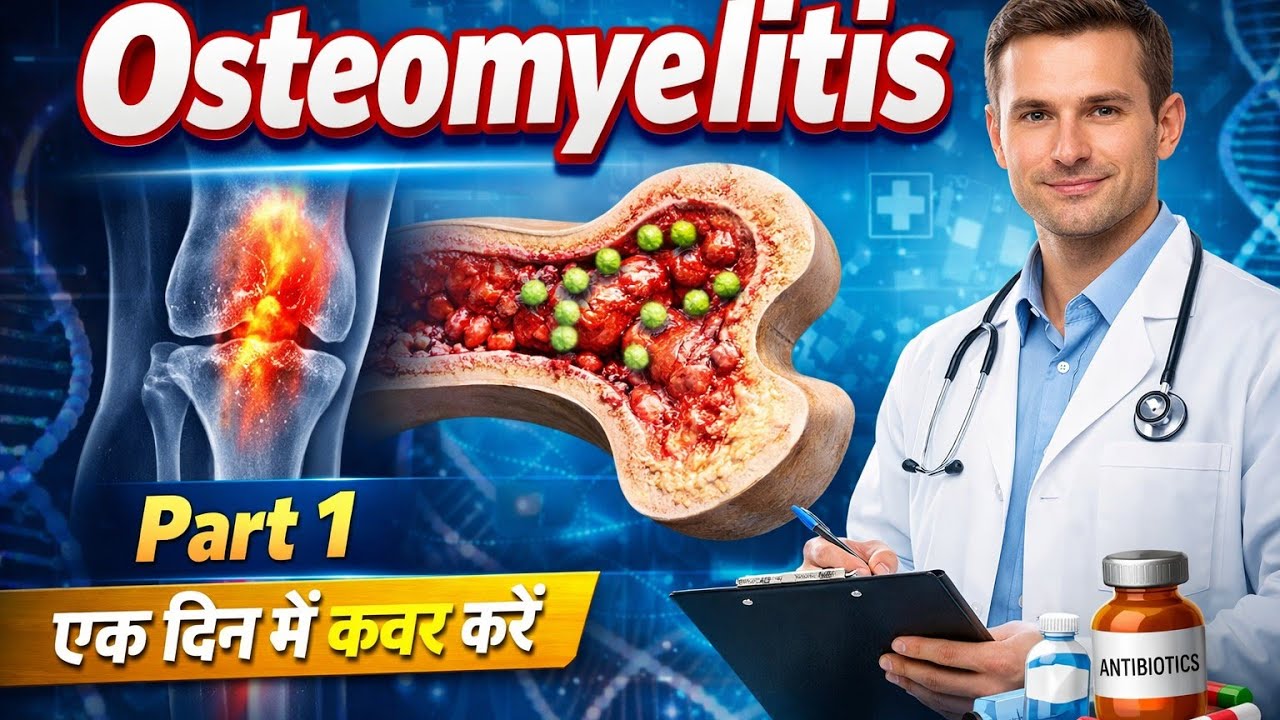 Osteomyelitis  part 2 orthopedic  in hindi