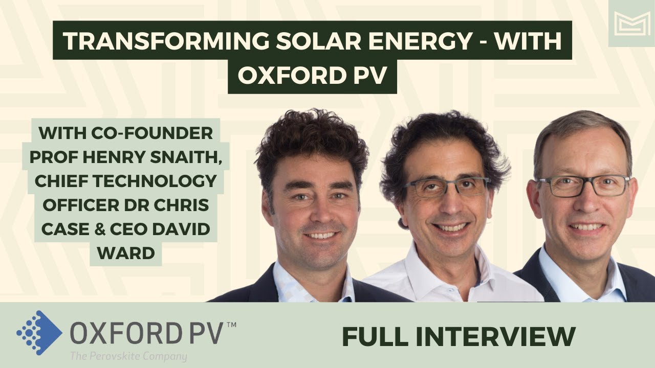 Transforming Solar Energy - With Oxford PV