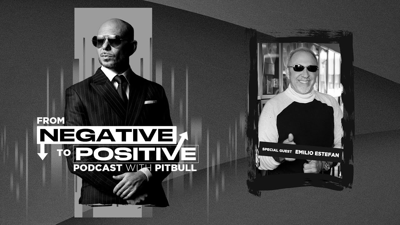 Pitbull - From Negative to Positive | Building A Legacy - Emilio Estefan (Episode 5)