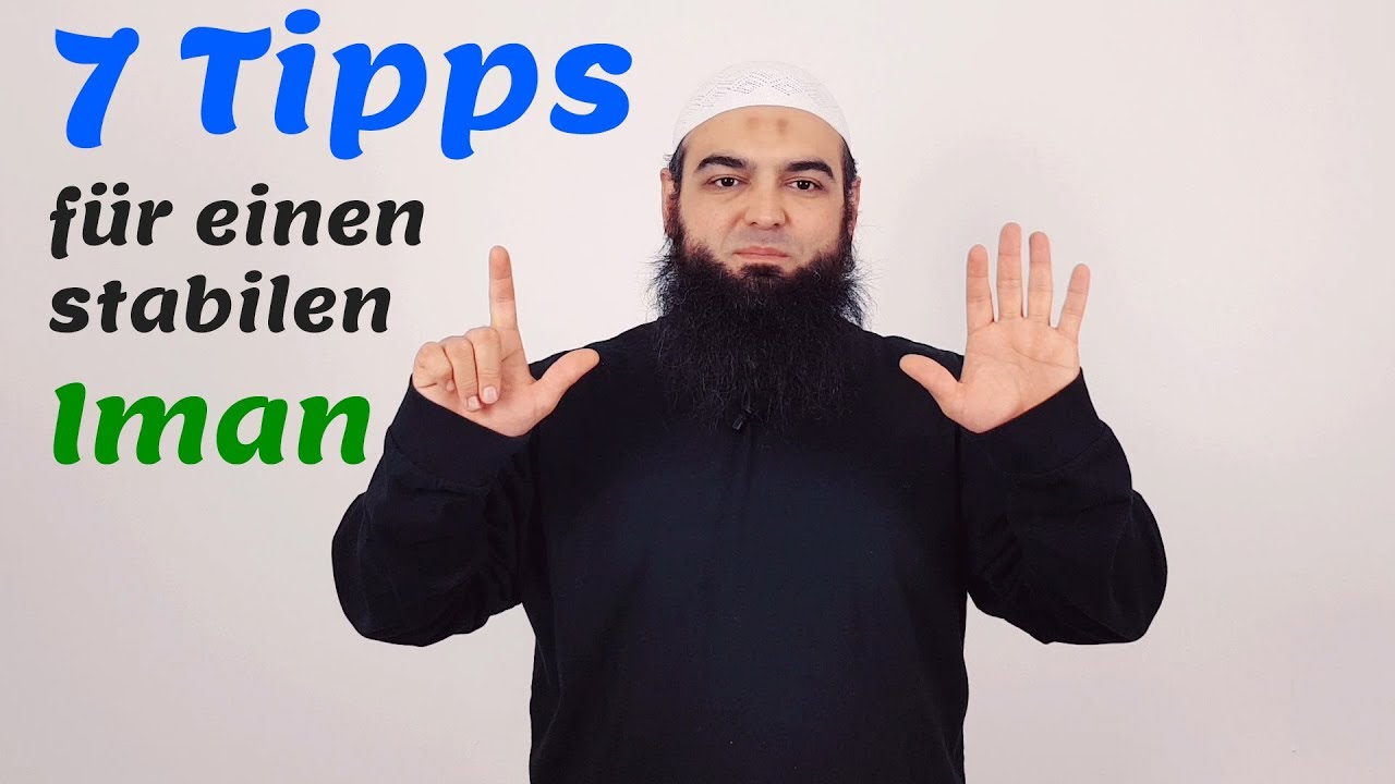 7 Tipps f&uuml;r einen stabilen Iman ᴴᴰ┇ Tipps & Ratschl&auml;ge ┇ Abu Mikail