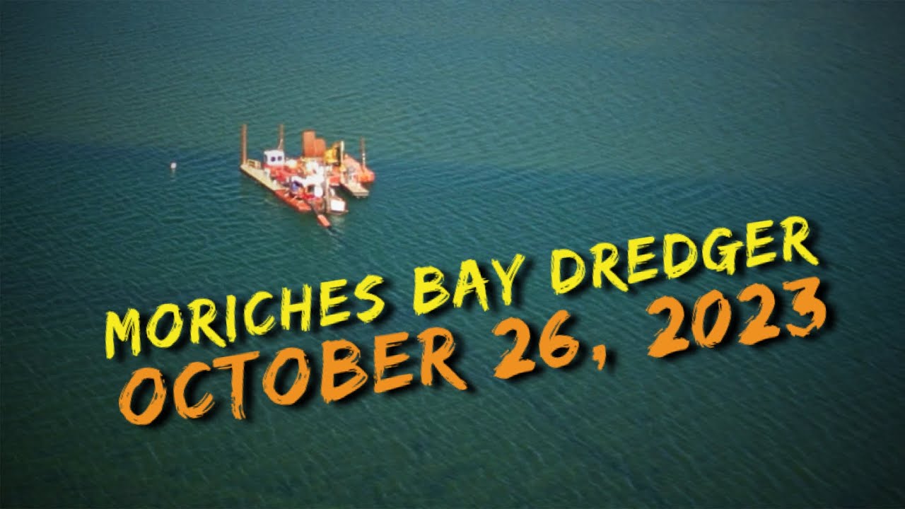 Moriches Bay, North Cut Dredging - October 2023