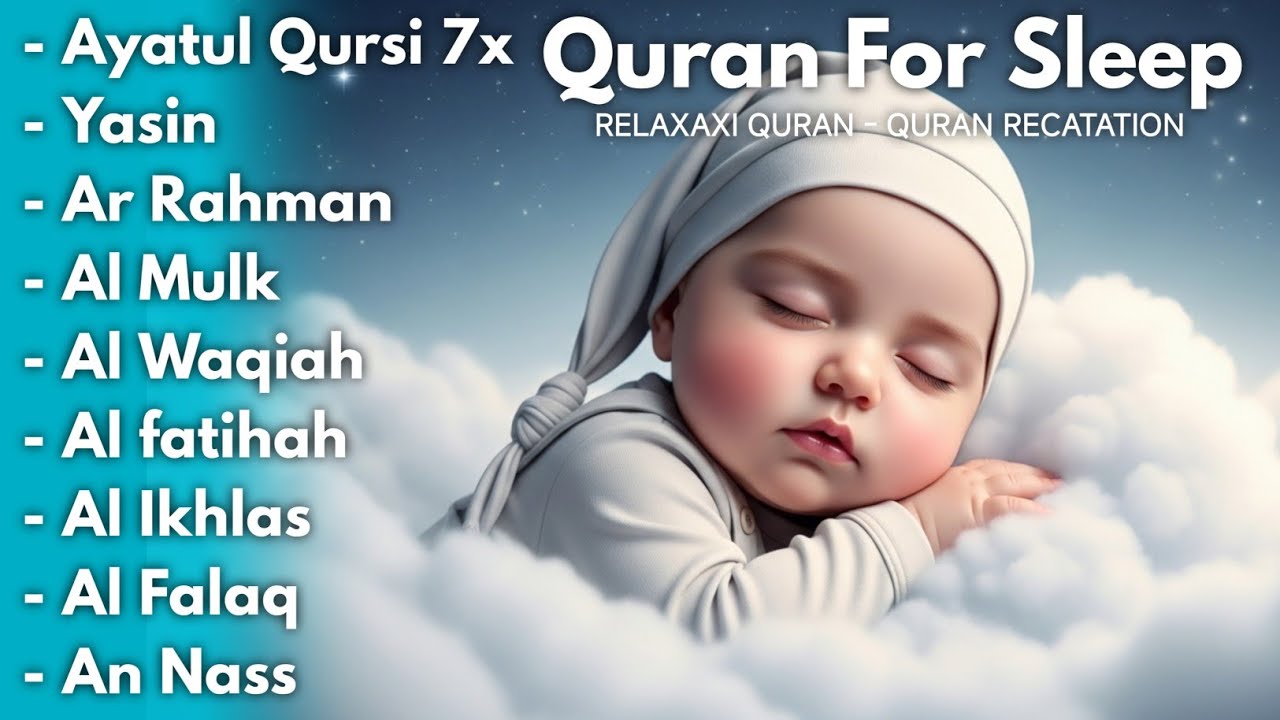 Uyqu uchun Qur'on | Dam olish uchun tinchlantiruvchi oyatlar | Oyat Kursiy, Yasin, Arrahmon Ala Aqel