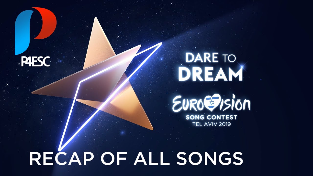 Eurovision Song Contest 2019 - Recap of ALL Songs!