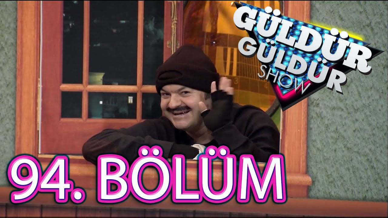 Güldür Güldür Show 94. Bölüm Tek Parça
