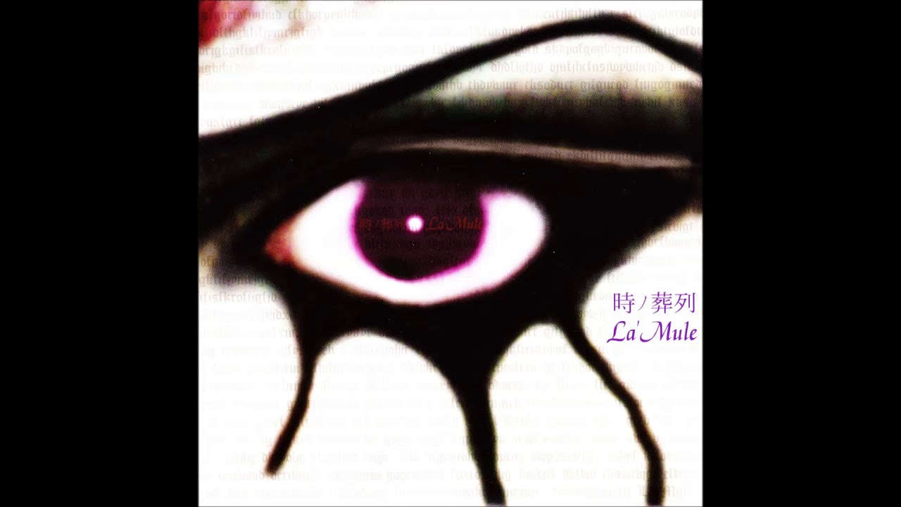 La'Mule - Jyoukei no miyako「情景の都」