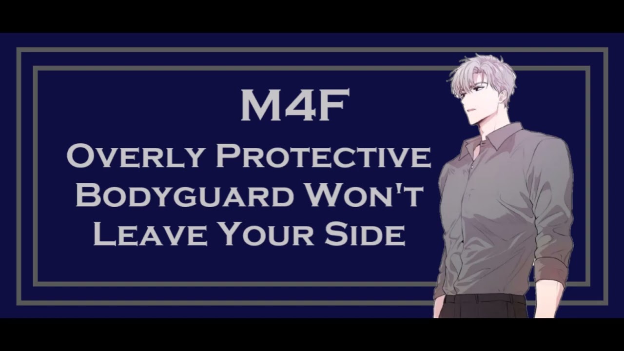 Overly Protective Bodyguard Won't Leave Your Side (M4F) (Celebrity Listener) ASMR
