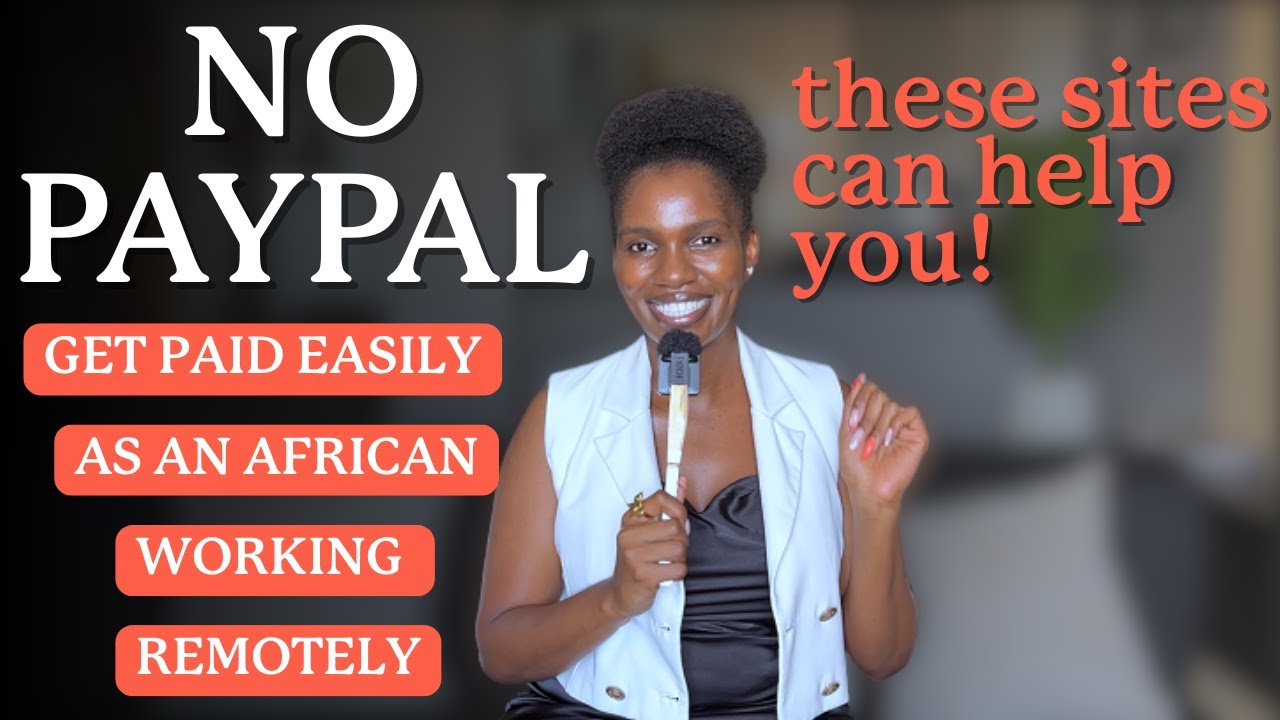 How To Get Paid As An African Working Remotely
