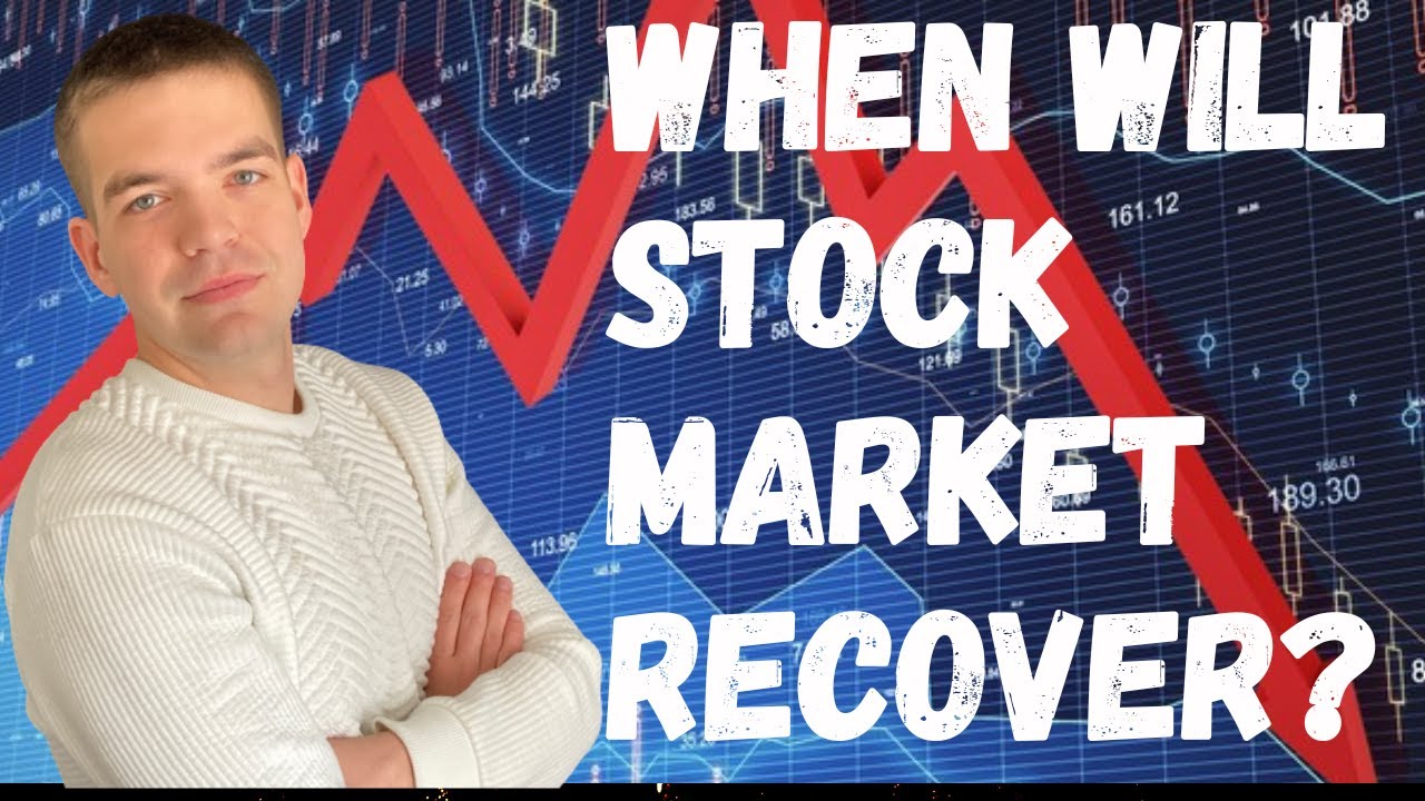 When Will Stock Market Recover? The Only Thing To Look Out For in 2022