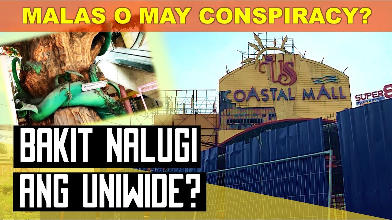 UNIWIDE MALL STORY | Bakit Nalugi Ang Uniwide Mall?