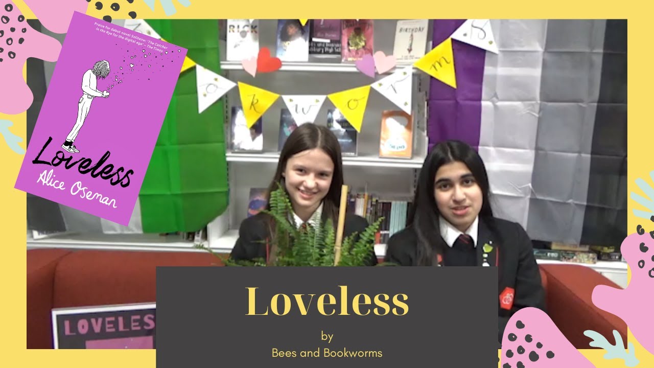 LOVELESS BOOK REVIEW: Bees and Bookworms Episode 3