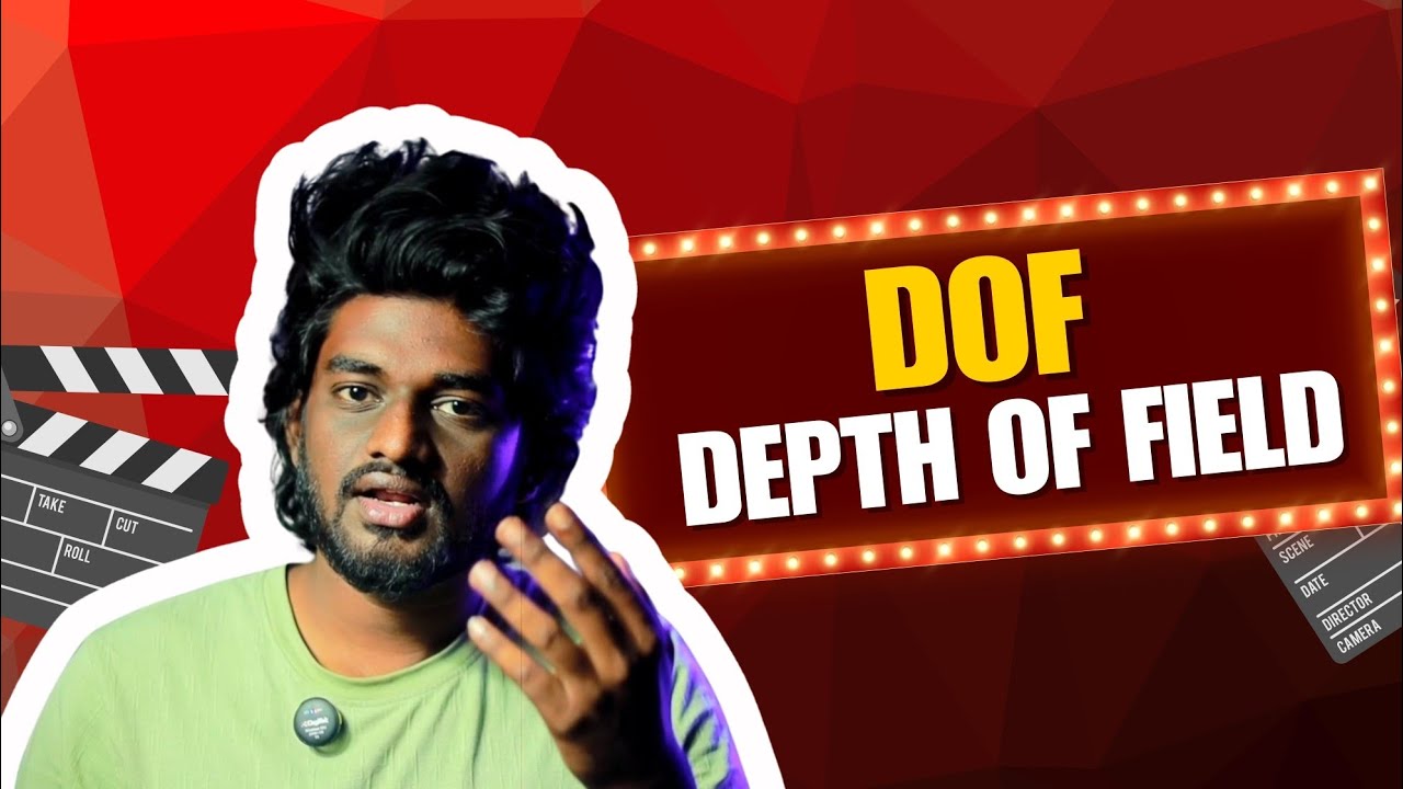 DOF🎥|DEPTH OF FIELD| 🎟️dof in cinema, dof in emotional purpose| cineaura tamil 