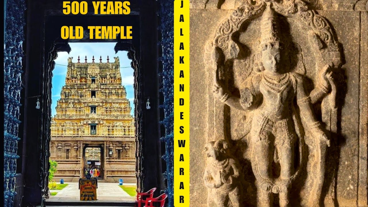 500 YEARS OLD | JALAKANDESWARAR SHIV TEMPLE | VELLORE #temple #shiva #vellore
