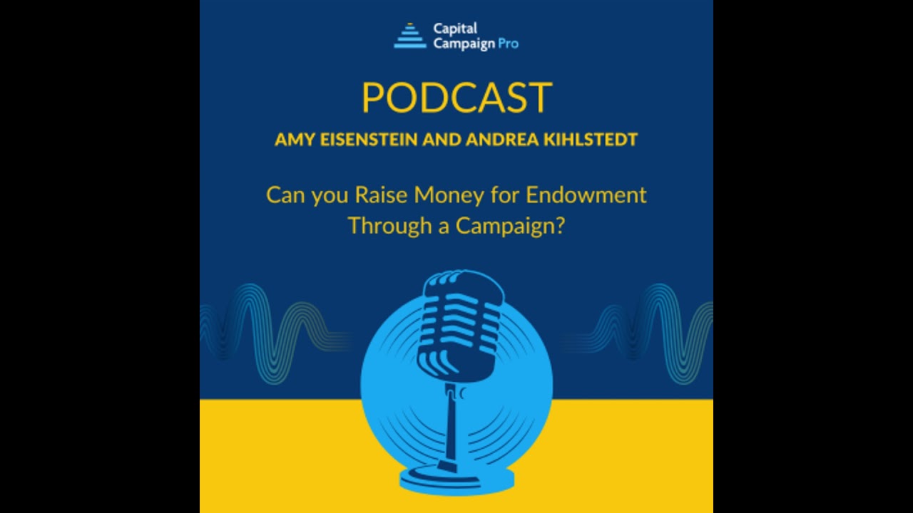 Can you Raise Money for Endowment Through a Campaign?