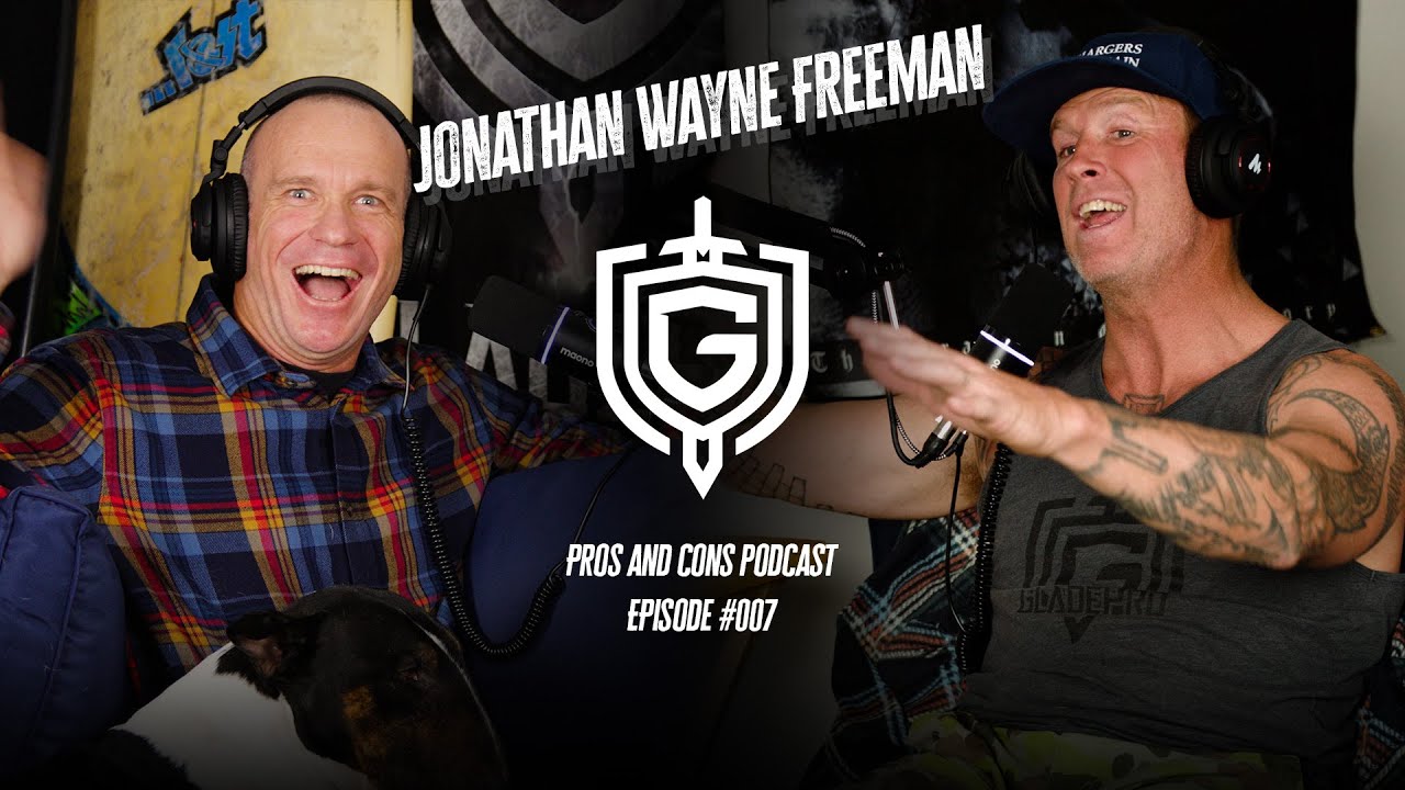 Jonathan Wayne Freeman | Pros & Cons Podcast Episode 007