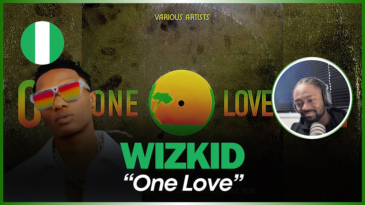 🚨🇳🇬 | Wizkid - One Love (Bob Marley: One Love - Music Inspired By The Film) | Reaction