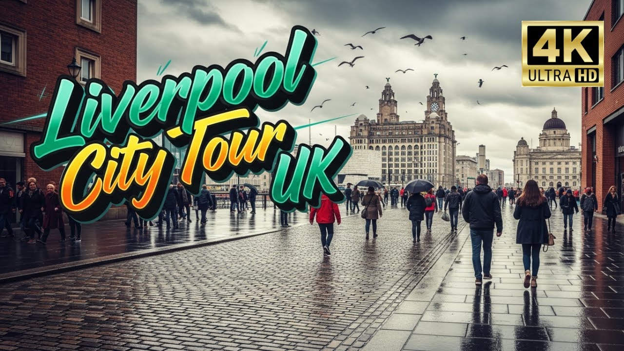 LIVERPOOL City Tour UK 🇬🇧 a Weekend Walk | A Moody, Cloudy Day City Tour