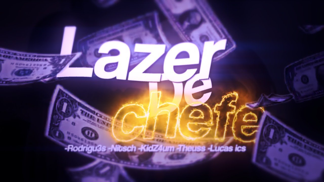 Tipografia - Lazer de Chefe (ft. Rodrigu3s, Nitsch, Lucas ICS, Theuss)