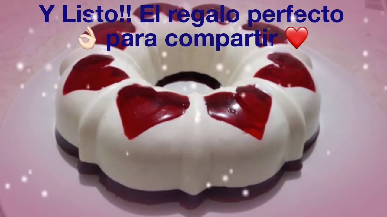 Gelatina san Valentin|gelatina de tres Leches #LaCocinadeCarla