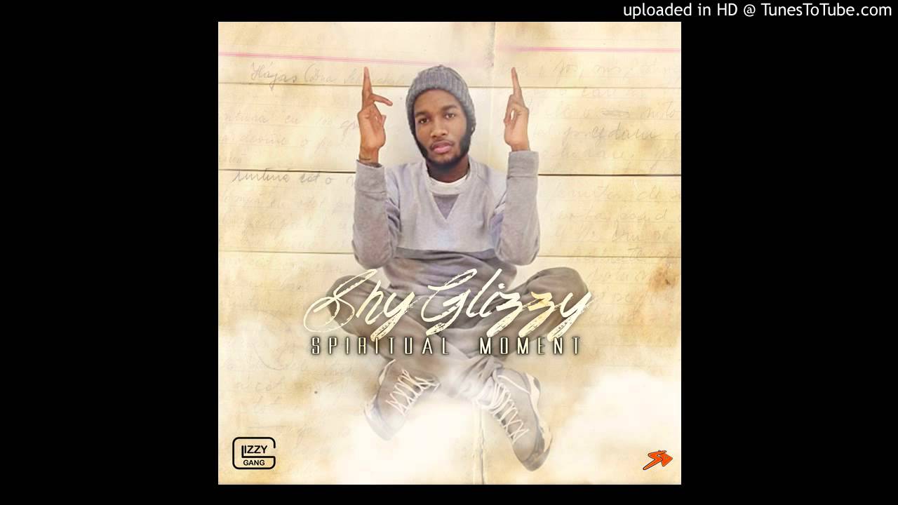 Shy Glizzy - Spiritual Moment