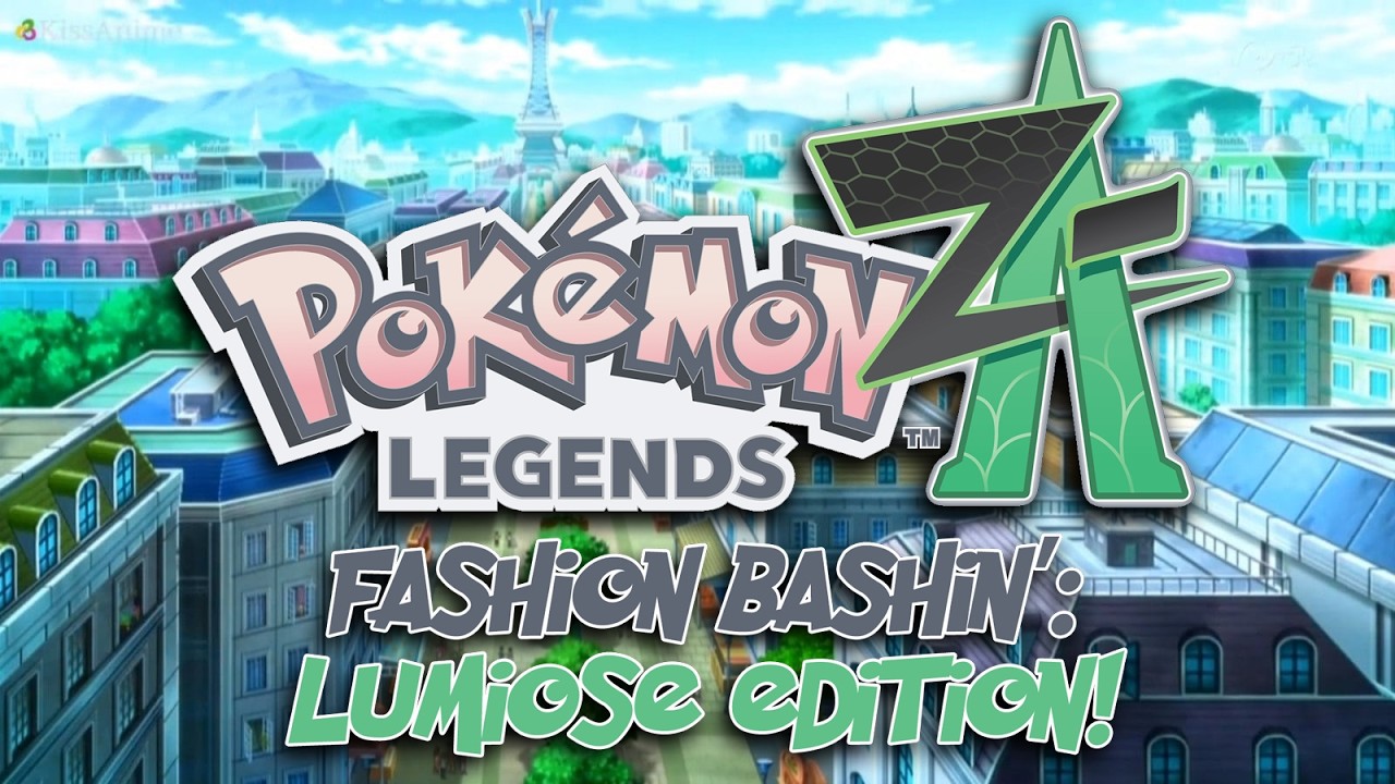 Fashion Bashin': Lumiose Edition! (Pokémon Legends: Z-A)