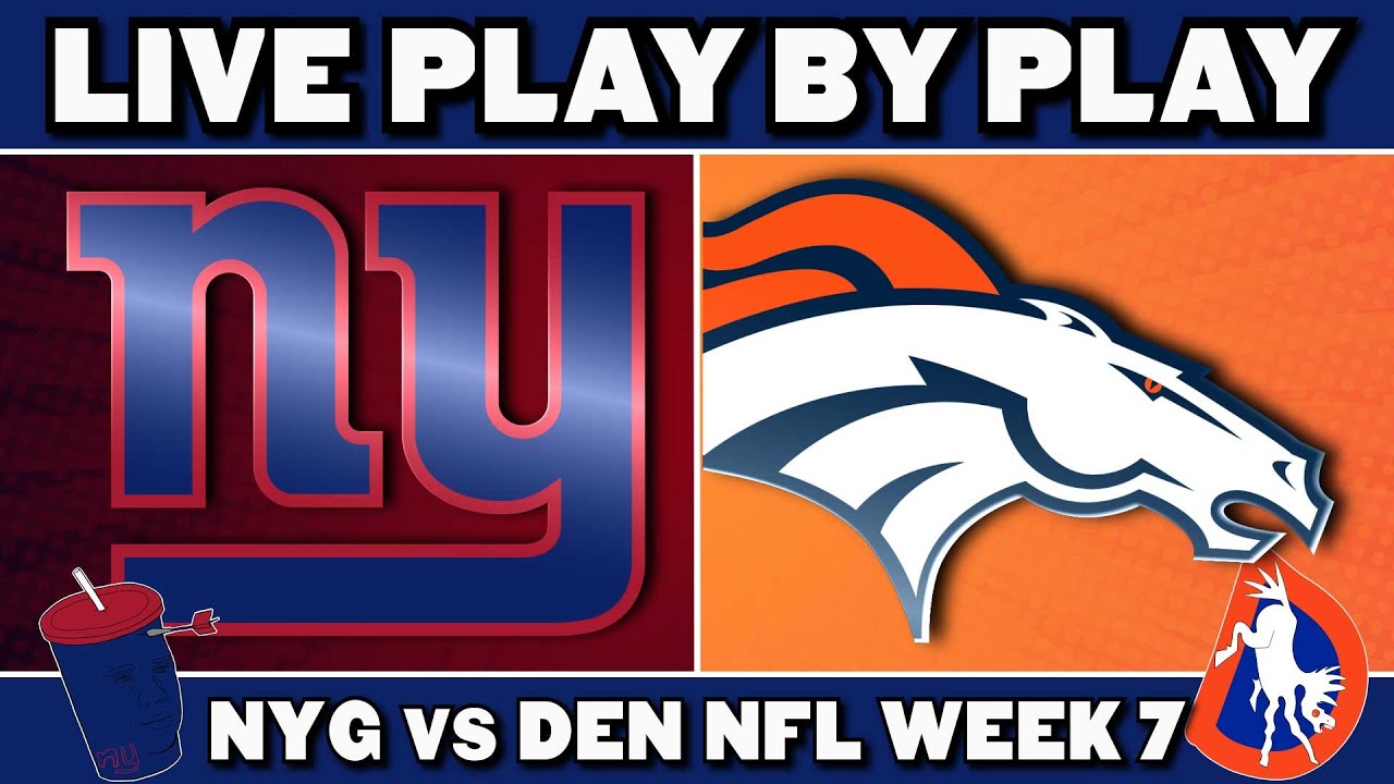 Giants vs Broncos Live Play by Play & Reaction