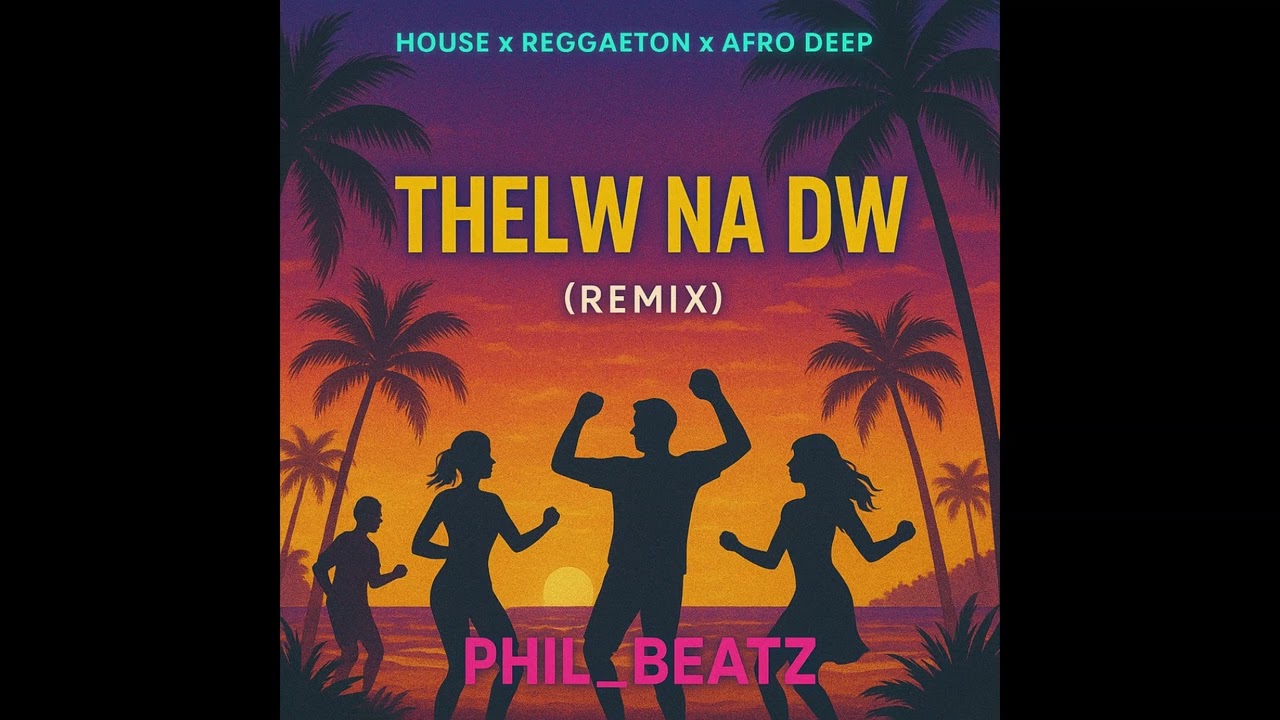 Sotis Volanis - Thelw Na Dw (Phil_BeaTz Remix) | House x Reggaeton x Afro Deep 2025